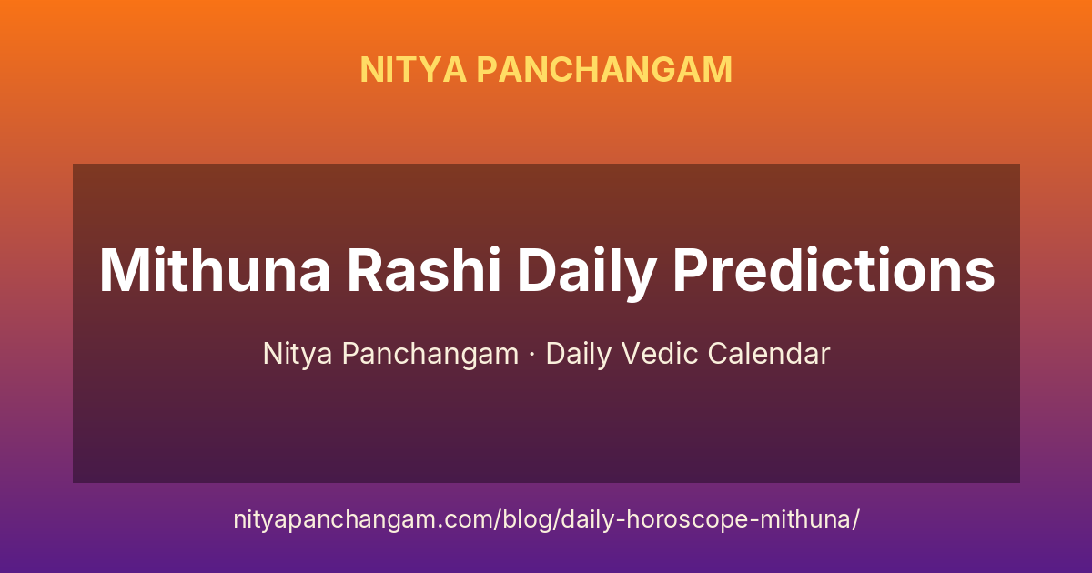 Mithuna Rashi Daily Predictions